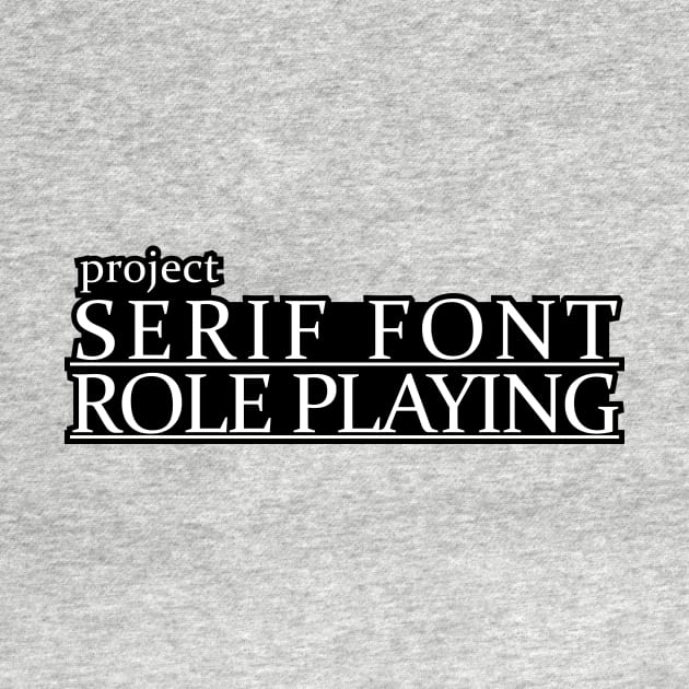 Project Serif Font RPG (Border) by thecamobot